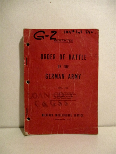 Order of Battle of the German Army, April 1944. Restricted.