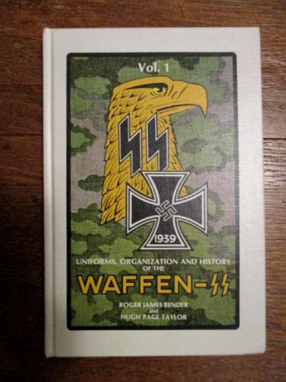 Uniforms, Organization & History of the Waffen-SS. Vol. 1.
