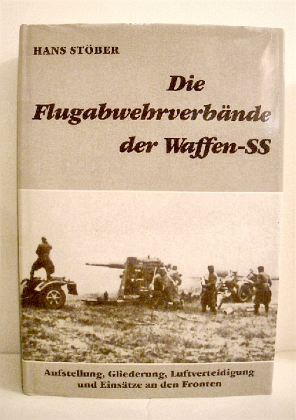 Die Flugabwehrbande der Waffen-SS.