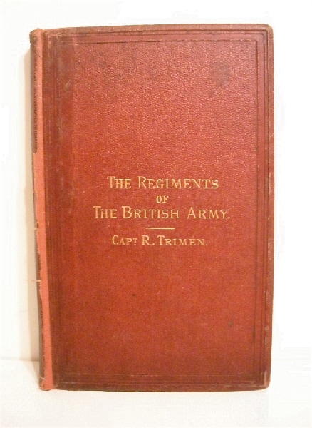 Regiments of the British Army: Chronologically Arranged.