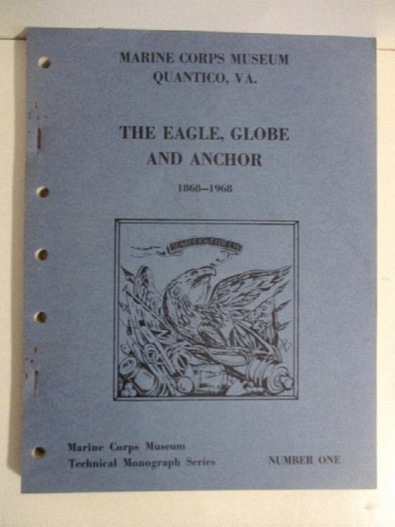 Eagle, Globe and Anchor 1868-1968. Technical Monograph No. One.