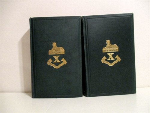 History of the Tenth Foot (Lincolnshire Regiment). (2 vols.).