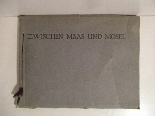 Image for Zwischen Maas und Mosel. Zwischen Maas und Mosel.