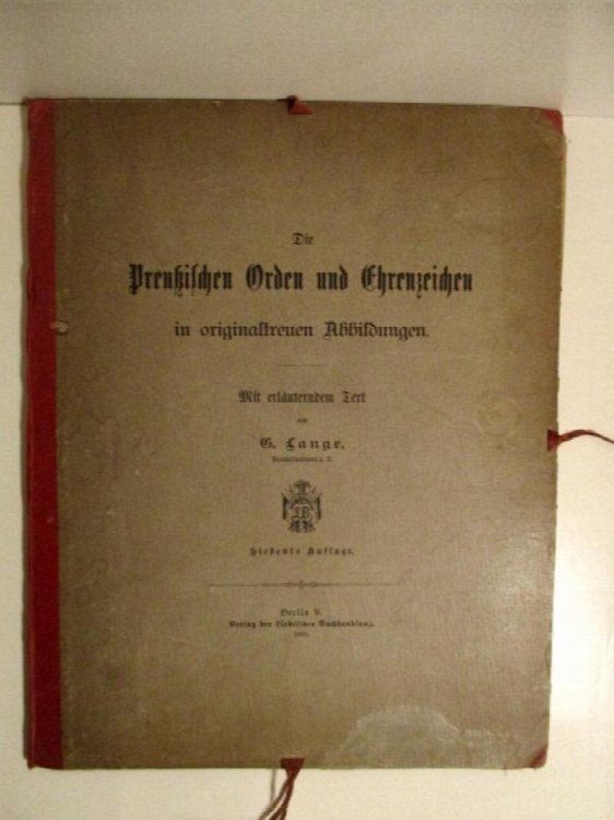 Preussischen Orden und Ehrenzeichen in Originaltreuen Abbildungen.