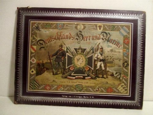 Deutschlands Heer und Marine in Bildern