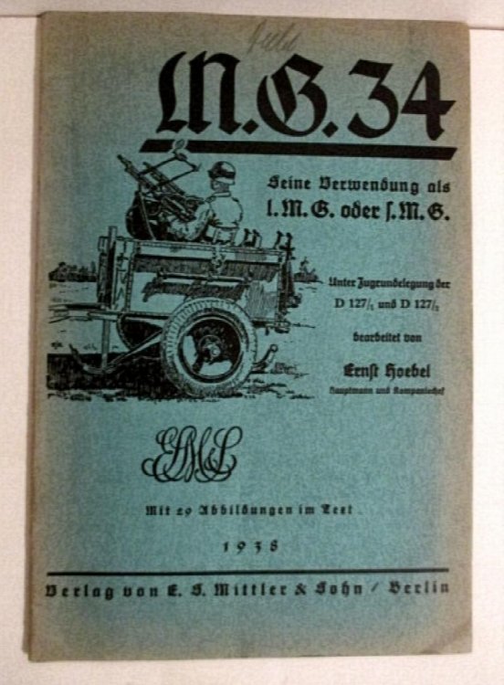 M.G. 34. Seine Verwendung als. l.M.G. oder s.M.G.