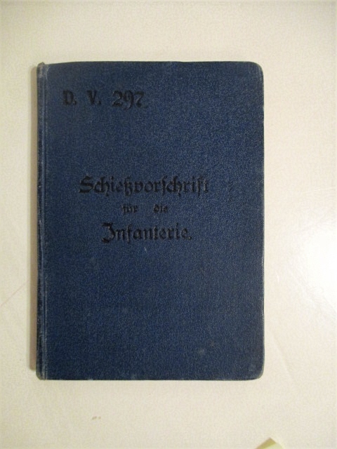 Schiessvorschrift fur die Infanterie. D.V. 297.