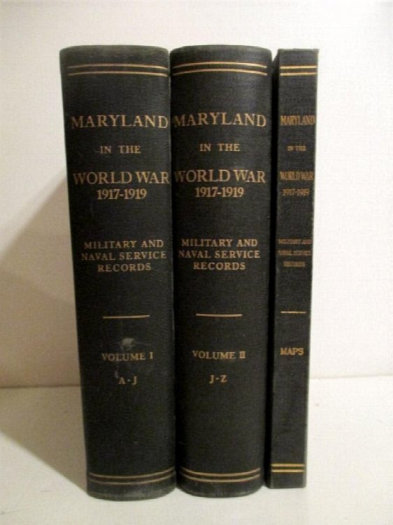 Maryland in World War 1917-1919. Military and Naval Service Records. Vol. I. A-J. & Vol II. J -Z. + Map Case. (Three Volumes).