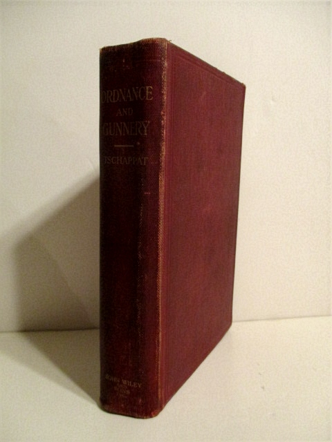 Text-Book of Ordnance and Gunnery.