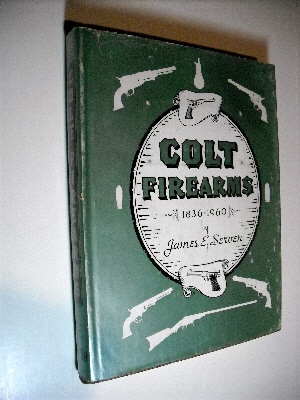 Colt Firearms 1836-1960.