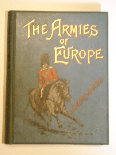 Armies of Europe Illustrated.