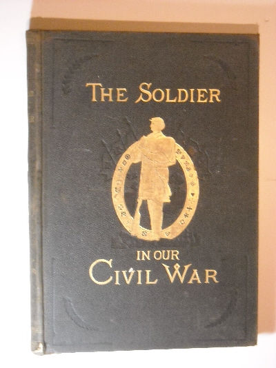 Frank Leslie's Illustrations: The Soldier in Our Civil War. Vol II.