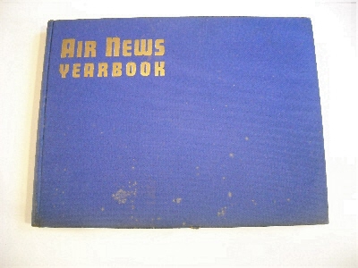 Air News Yearbook (Vol 1.).
