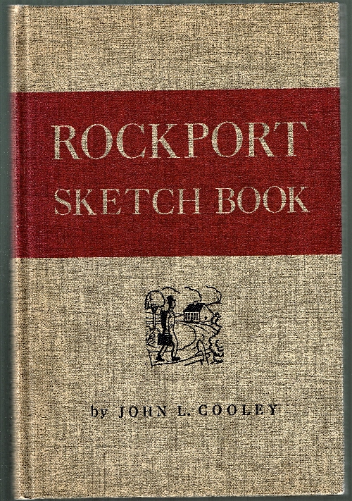 Rockport Sketchbook: Stories of Early Art and Artists.