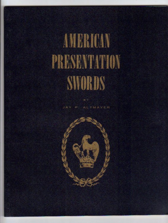 American Presentation Swords.