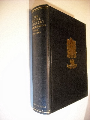 Image for Royal Artillery Commemoration Book 1939-1945. Royal Artillery Commemoration Book 1939-1945.