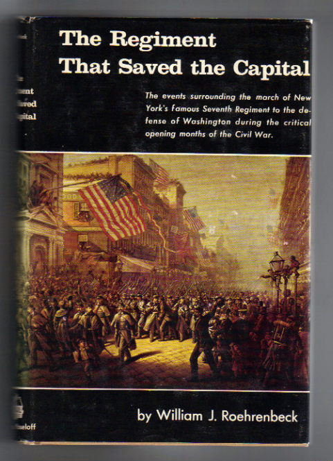 Regiment That Saved the Capital.