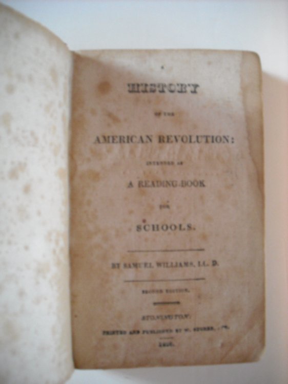 History of the American Revolution: Intended as a Reading Book for Schools.