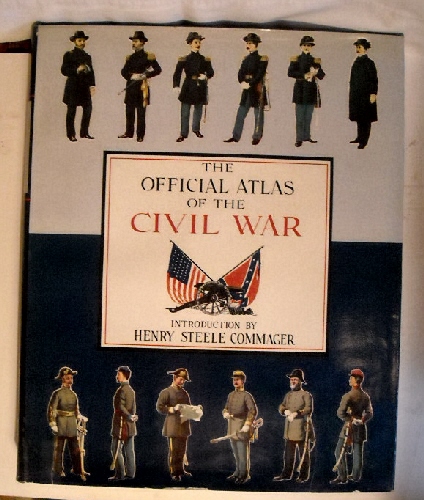 Image for Official Atlas of the Civil War. (Intro by Commager) Official Atlas of the Civil War. (Intro by Commager)
