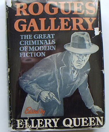 Rogues' gallery; the great criminals of modern fiction