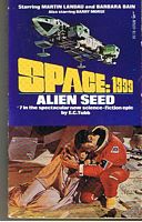 SPACE 1999 - ALIEN SEED
