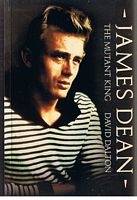 DEAN, JAMES - THE MUTANT KING