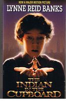 INDIAN IN THE CUPBOARD [THE]