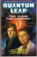QUANTUM LEAP - TOO CLOSE FOR COMFORT