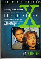 X FILES [THE] - NO.4 - The Squeeze