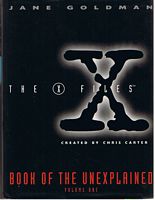 X FILES [THE] - BOOK OF THE UNEXPLAINED - Volume 1