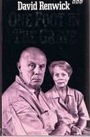 ONE FOOT IN THE GRAVE