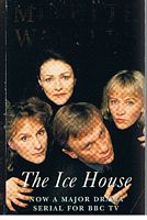 ICE HOUSE [THE]