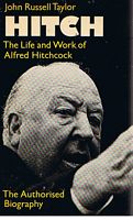 HITCHCOCK, ALFRED - Hitch - The Authorised Biography