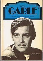 GABLE, CLARK - Clark Gable - Illustrated History Of The Movies Series