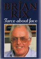 RIX, BRIAN - FARCE ABOUT FACE