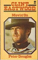 EASTWOOD, CLINT - Movin' On