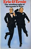 MORECAMBE & WISE - Eric & Ernie