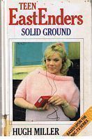 EASTENDERS - TEEN EASTENDERS - Solid Ground