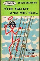 SAINT AND MR. TEAL [THE]