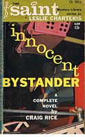 SAINT [THE] - MYSTERY LIBRARY No.12 - (INNOCENT BYSTANDER BY Craig Rice)