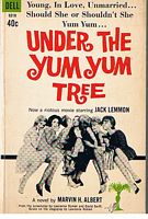 UNDER THE YUM YUM TREE