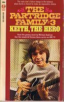 PARTRIDGE FAMILY No. 3 - Keith, the Hero