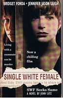 SINGLE WHITE FEMALE