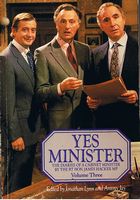 YES MINISTER - VOLUME THREE [3]