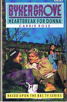 BYKERGROVE - Heartbreak for Donna