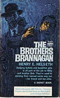 BROTHERS BRANNAGAN [THE]