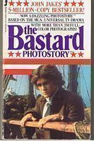 BASTARD [THE] - PHOTOSTORY