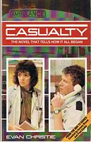 CASUALTY - How It All Began