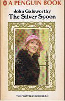 FORSYTE SAGA [THE] No.5 - The Silver Spoon