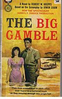 BIG GAMBLE [THE]